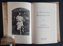 The Alice Behind Wonderland by Simon Winchester 2011 Hardcover DJ