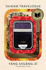 Taiwan Travelogue Paperback by Shuang-Zi Yang