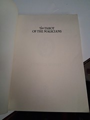 The Tarot of the Magicians: A Guide to the Symbolism and Application
