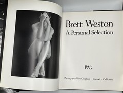 Vintage Brett Weston A Personal Selection First Edition Hardcover 1986