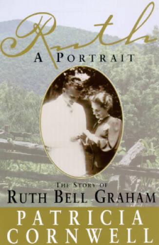 Ruth, A Portrait: The Story of Ruth Bell Graham – Hardcover – GOOD