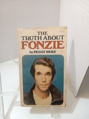 The Truth About FONZIE (107 pages 1976 TPB0 Henry Winkler Happy Days