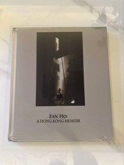 Fan Ho Photobook Hong Kong Trilogy Edition Set Memoir Theater Yesterday Unused