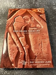 God Heard Their Cry by Ray Vander Laan