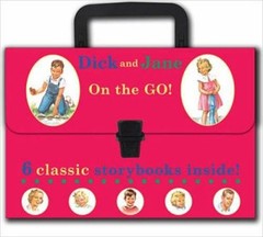 On the Go! Dick and Jane