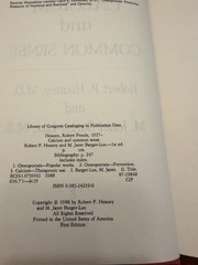Calcium and Common Sense Robert Heaney 1st Edition Hardcover 1988 Osteoporosis