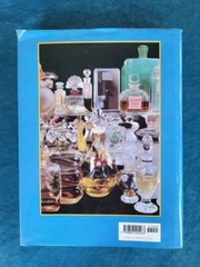 COMMERCIAL FRAGRANCE BOTTLES ; ISBN 0-88740-556-8 ; HARDCOVER ; 253 PAGES