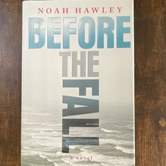 Before the Fall by Noah Hawley, Hardcover VERY GOOD
