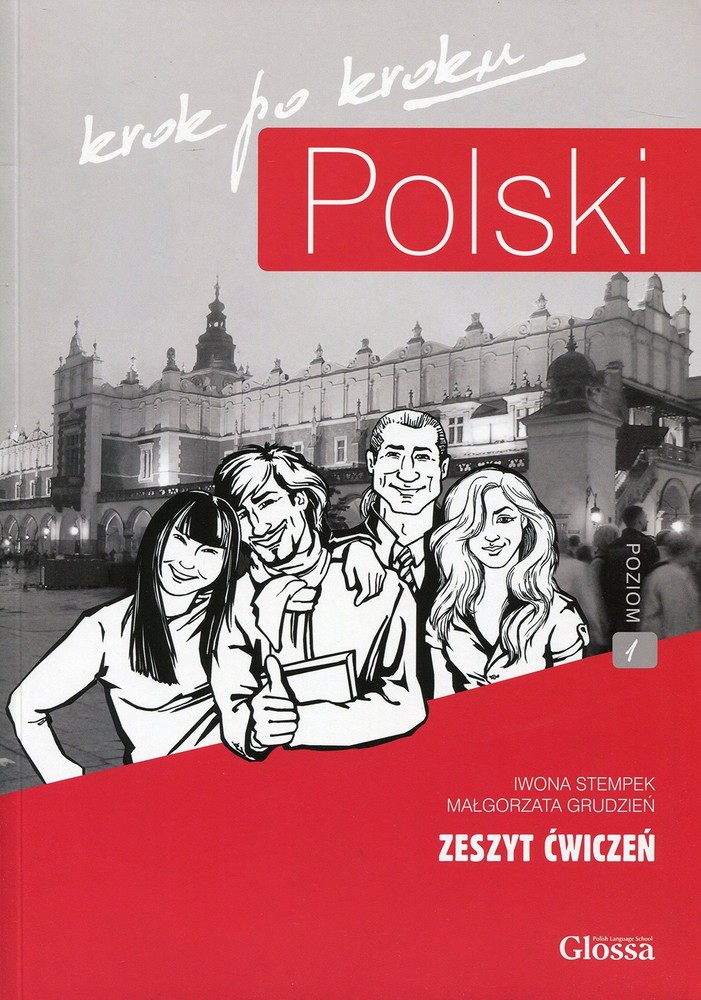 Polski, krok po kroku: Workbook, Level 1 (A1/A2) (Polish Edition)