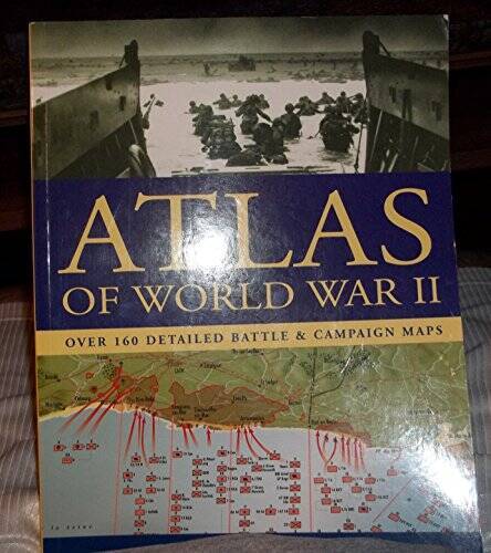 Atlas of World War II – Paperback By Jordan, David – GOOD