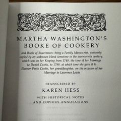 Martha Washington’s Booke of Cookery and Booke of Sweetmeats Recipes Cookbook