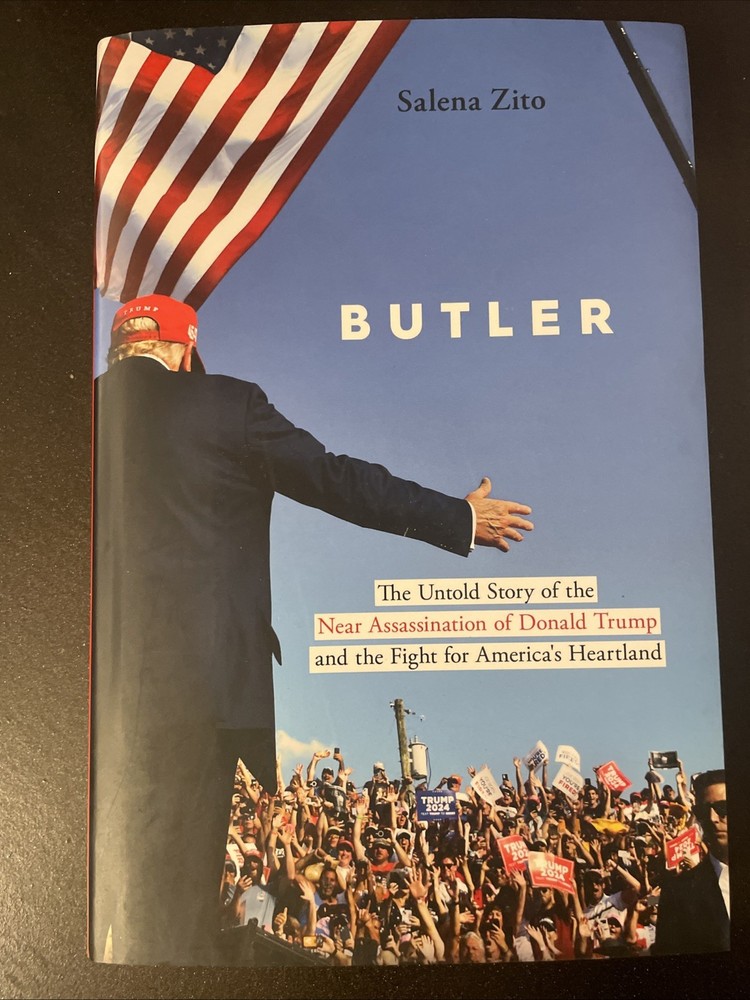 Butler : The Untold Story of the near Assassination of Donald Trump and the…