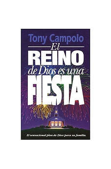 EL REINO DE DIOS ES UNA FIESTA
