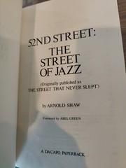 52nd St. The Street of Jazz; Arnold Shaw; 1971; Very Good Condition.