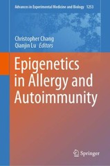 Epigenetics in Allergy and Autoimmunity: 1253 (Advances in (New)