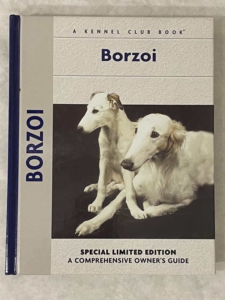 Borzoi, Special Ltd Edition, A Comprehensive Owners Guide, A Kennel Club Book
