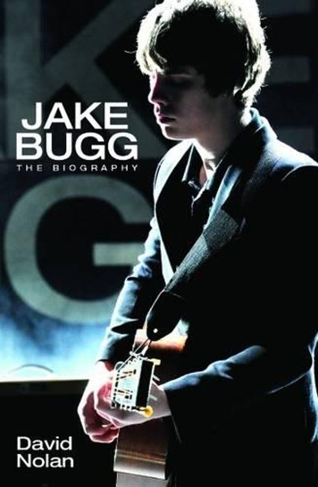 Jake Bugg – The Biography by David Nolan (English) Paperback Book