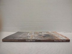 GOLD FEVER by Burton „Bud” Durr (2014, Pb) * SIGNED * FREE SHIPPING *