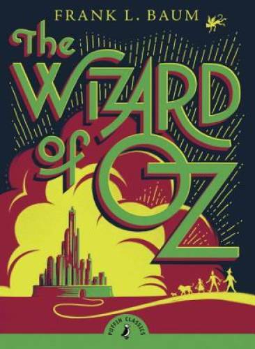 The Wizard of Oz (Puffin Classics) – Paperback By Baum, L. Frank – VERY GOOD