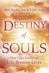 Destiny of Souls: New Case Studies – Paperback, by Newton Michael – Acceptable