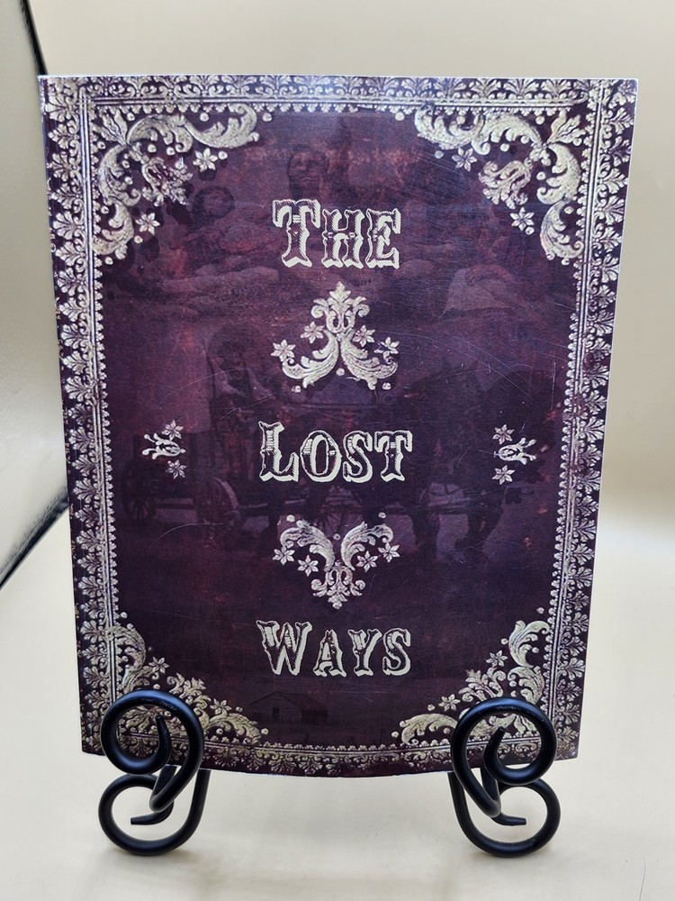 The Lost Ways Edited by Claude Davis, 1st Edition (Paperback, 2015) Homesteading
