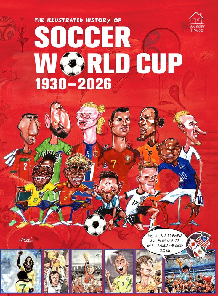 The Illustrated History of Soccer World Cup 1930 – 2026 English Multicolor