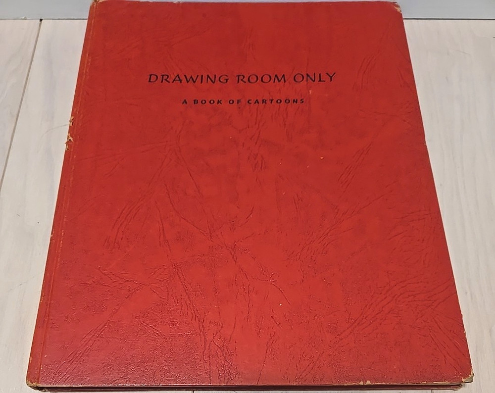 1946 Drawing Room Only: A Book of Cartoons by Garrett Price NewYorker Magazine