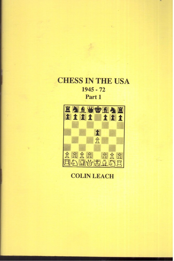 Chess In the USA 1945-72