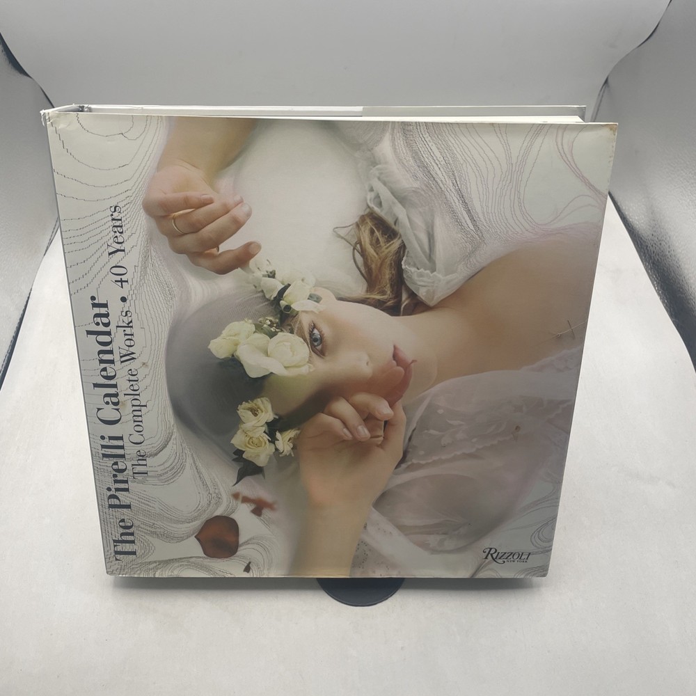 The Pirelli Calendar: 40 Years, the Complete Works by Pirelli Limited: Used