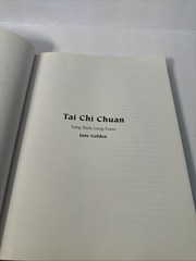 Tai Chi Chuan : Yang Style Long Form by Jane Golden (Paperback, 2006)