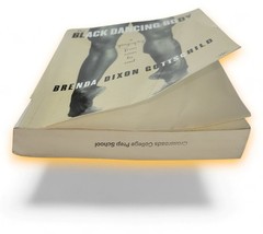 The Black Dancing Body A Geography from Coon to Cool Gottschild, Brenda Dixon