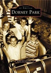 Dorney Park by Not Available (2003, Trade Paperback)