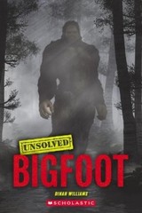 Dinah Williams Bigfoot (Unsolved) (Paperback) Unsolved