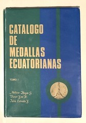ECUADOR MEDALS CATALOG Hoyos/Ecuador Bank 1988 556 pgs 11.5″x9″ ILLS. Like New!