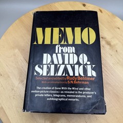 Memo from David O. Selznick Motion Picture Creation Behind Scenes Hardcover