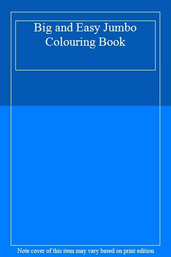 Big and Easy Jumbo Colouring Book