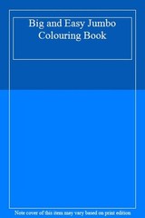 Big and Easy Jumbo Colouring Book
