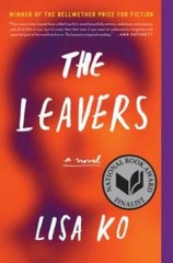The Leavers: A Novel – Paperback By Ko, Lisa – VERY GOOD